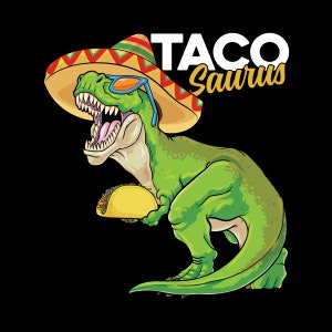 Dinosaur Shirt Womens Tacos Tuesday Gift For Her Funny Dinosaur Tshirt for Kids Tacosaurus Shirt Cinco de Mayo Shirt Mexican Shirt Men