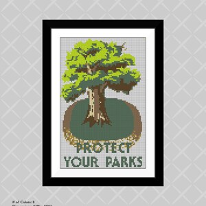 May include: A vintage-style cross-stitch pattern featuring a green tree with a brown trunk and the text "PROTECT YOUR PARKS". The pattern is framed in a black frame and has a white background.