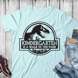 Kindergarten is a Walk in the Park T-shirt Svg, Kindergarten Teacher Svg, Cool Teacher T-shirt svg, Cut files, Funny Teacher Svg