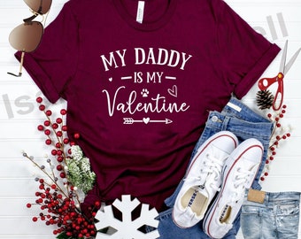 My Daddy is my valentine svg, Valentine's day, Best daddy svg, Daddy quote, Funny valentine, Funny quote, daddy, Cricut, commercial use, Svg