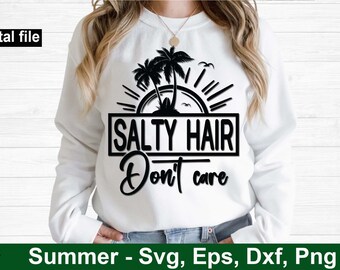 Les cheveux salés s'en moquent, les svg de l'été, les t-shirts d'été, les t-shirts de plage, les mugs d'été, les svg Sunshine, les svg Summer vibes