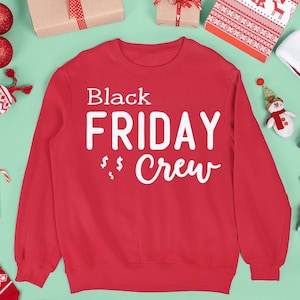 Black Friday crew svg, Black Friday t shirt, Funny Black Friday, Black Friday shopping, Christmas svg, Cut files, Christmas  Cricut