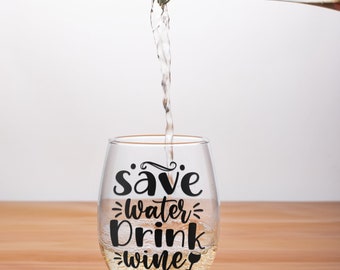 save water drink wine Svg, Wine Svg,Wine Quote Svg, Wine Glass Svg, WineT shirt Svg, Funny Wine Svg, Wine Tumbler Svg,Wine Lover Svg,Cricut