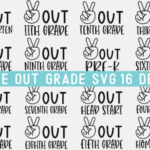 Peace out grade svg bundle, School svg bundle, Last day of school svg, Peace out kindergarten svg, Peace out Pre k svg, First grade svg