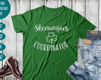 Coordinateur Shenanigans svg, t-shirt coordinateur Shenanigans, svg de la Saint-Patrick, St Patricks Day, chemise St Patricks Day, Shamrock Svg