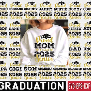 Senior Graduation 2025 svg Bundle, Funny Graduation Shirt Designs, Family Graduation svgs for Cricut & Silhouette, Funny Grad T-Shirts