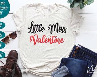Little Miss Valentine svg, Valentine svg, happy valentine, valentine t shirt, 14th February svg, Funny Valentine svg