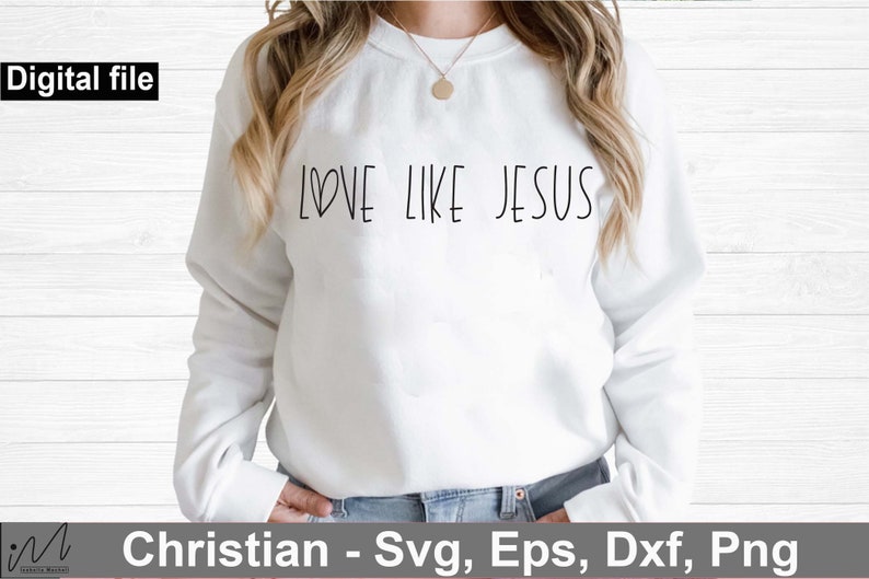 May include: White sweatshirt with the text "LOVE LIKE JESUS" in black lettering. The text includes a small heart symbol.
