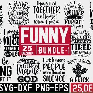 Funny Svg MEGA Bundle, Sarcastic MEGA Bundle, Funny quotes Bundle, Sarcasm Svg, Funny gift shirt svg, Sassy Svg, Mug design bundle image 3