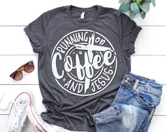 Running on coffee and Jesus svg, Christian t-shirt Svg, Religious Svg, Faith t-shirt Svg, Jesus Svg, Bible Verse, Faith Svg, Christian cross