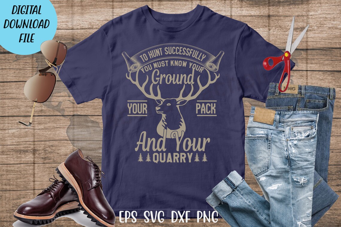 Download To hunt successfully you must know t shirt svg Hunting t ...