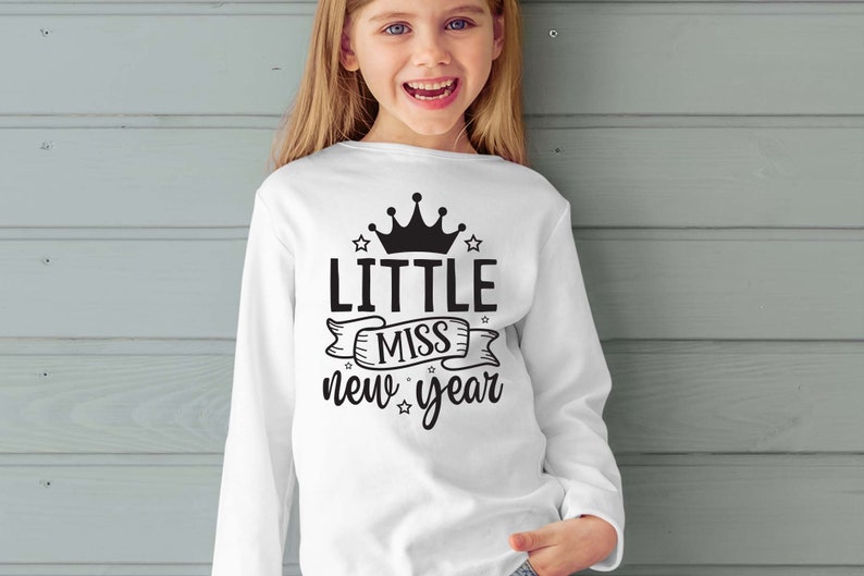 Little miss new year svg, new year svg, new year T shirt, Baby t shirt, Girls t shirt, New Year Baby svg, cut files, svg image 2