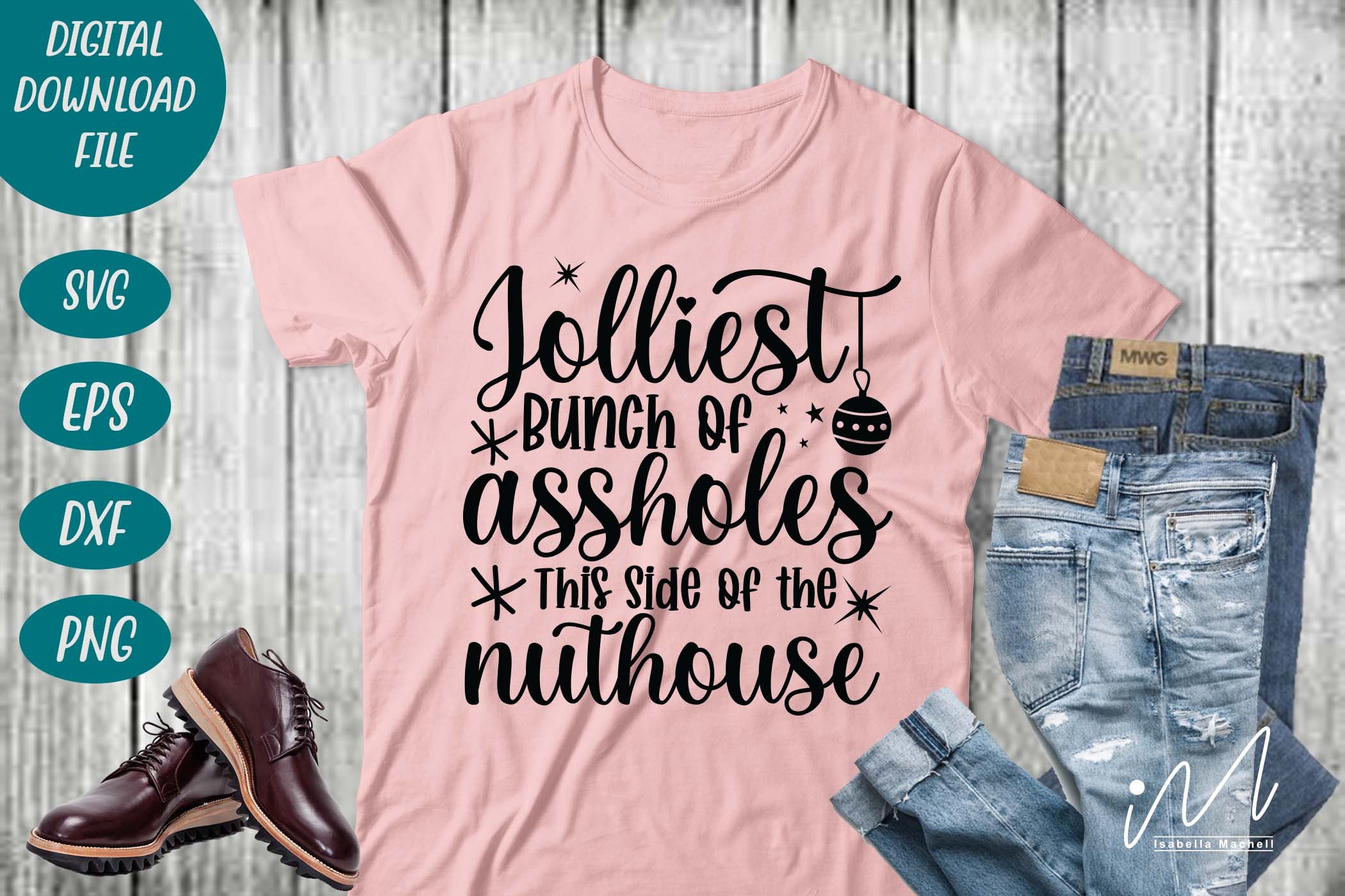 Jolliest Bunch of Assholes This Side of the Nuthouse Svg - Etsy