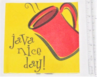 Java Nice Day! Napkin, Coffee napkin for journals, Coffee napkin for paper art