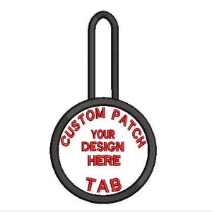 May include: A black and white custom patch tab with a red embroidered design that says "CUSTOM PATCH YOUR DESIGN HERE TAB".