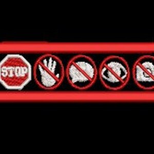 May include: Red and white 'STOP' sign with a red circle around it, followed by four other red circles with white symbols inside: a hand with a finger pointing out, a hat with a slash through it, an eye with a slash through it, and a camera with a slash through it.