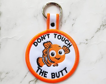 Don't Touch The Butt Patch Tab