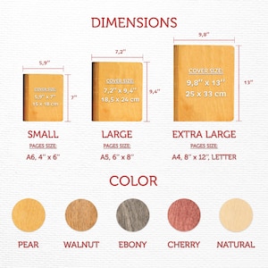 May include: Three wooden notebook cover sizes with dimensions listed in inches and centimeters. The covers are natural wood color.  The sizes are small, large, and extra large.  Below the covers are five wood color options: pear, walnut, ebony, cherry, and natural.