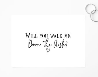 Will You Walk Me Down The Aisle Card, Card For Father, Walk Me Down The Aisle Card, Request Card, Proposal Card, Wedding, Pack Of Cards