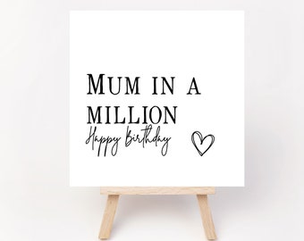 Mum In A Million Birthday Card - Mum Birthday Card - Birthday Card Mum - Mum In A Million - Mum Appreciation Card - Feel Good Card - Love