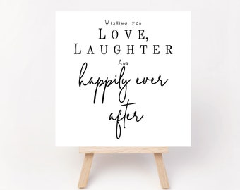 Wedding Card - Wishing You Love Laughter and Happily Ever After - Love Is Love - Happy Couple - Congratulations - Happy Wedding Day - Love