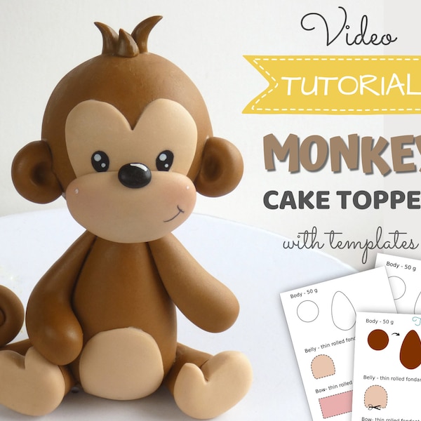 Monkey cake topper VIDEO Tutorial with templates