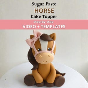 Fondant Horse Cake Topper Tutorial with Templates | Sugar Paste Animal Figure Video Course | Cake Decorating Class
