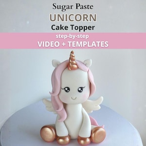 Fondant Unicorn Tutorial – Online Video Course + Printable PDF Templates | Sugar Paste Cake Topper Class for Birthday & Communion Cakes