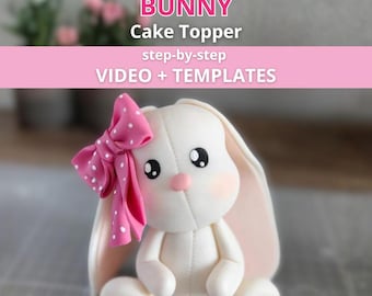 Fondant Bunny Cake Topper Tutorial with Printable Templates | Sugar Paste Rabbit Figurine Video Class for Cakes