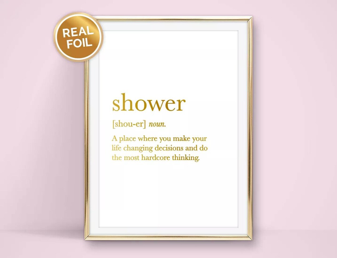 Shower Definition Wall Print, A4, A5, 7x5 or 6x4 Black or Foil Print