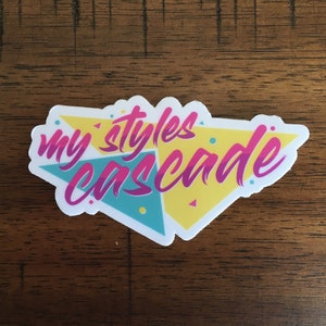 My Styles Cascade sticker