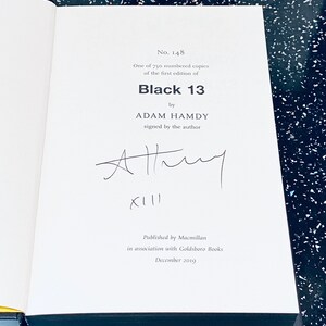 Black 13 by Adam Hamdy hardback book From a Signed and numbered limited edition of just 750 of which this is number 148. image 2