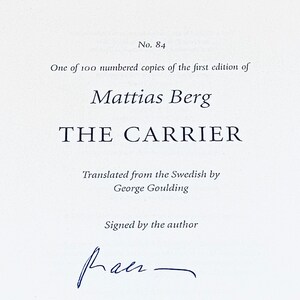 The Carrier by Mattias Berg book From a Signed and numbered limited edition of just 100 of which this is number 84. image 2