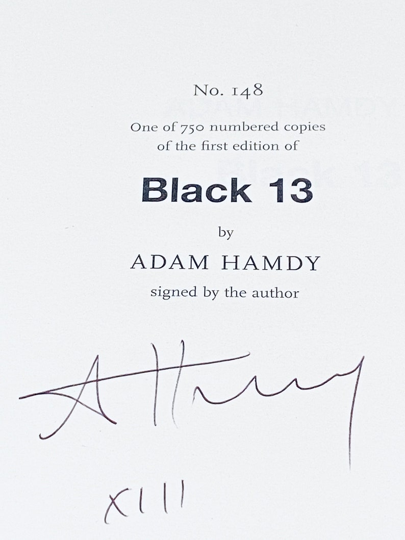 Black 13 by Adam Hamdy hardback book From a Signed and numbered limited edition of just 750 of which this is number 148. image 3