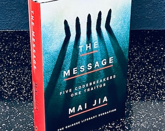 The message by Mai Jia Double Signed hardback book limited U.K. first edition dated 2020  signed by both the author and translator.