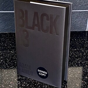 Black 13 by Adam Hamdy hardback book From a Signed and numbered limited edition of just 750 of which this is number 148. image 1