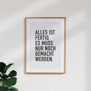 Poster typography / motivation / saying / quote mural 'everything is ready white'