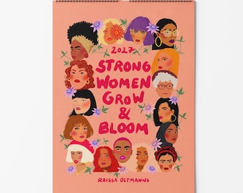Strong Women Grow & Bloom Kalender 2027 – Empowerment Kalender | Feministischer Wandkalender für starke Frauen