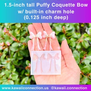 May include: A silicone mold for making 1.5-inch tall puffy bows with a built-in charm hole that is 0.125 inches deep. The mold is shown with three finished bows.