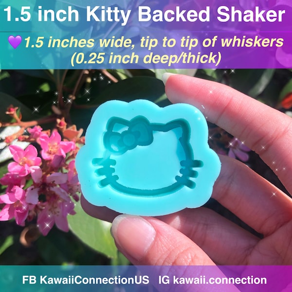 YOU CHOOSE 1.5 inch, 2 inches or 2.5 inches wide (whisker to whisker) Kawaii Kitty Cat Face Backed Shaker Silicone Mold for Resin Charms