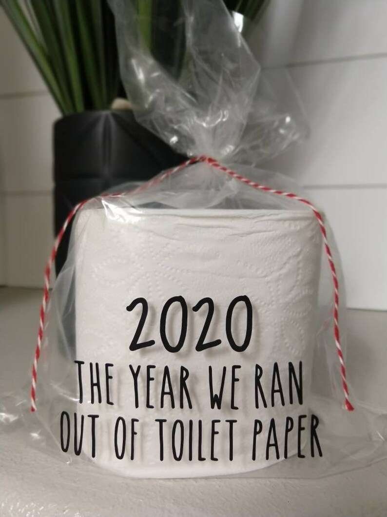 2020 The year we ran out of toilet paper DECAL ONLY 2020 gag Etsy