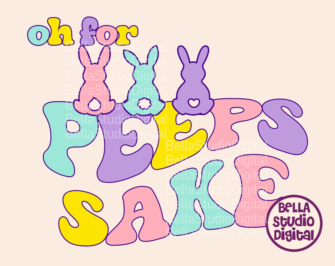 Oh Peeps! Png for Easter, Peeps Sake, Digital Download, Christian