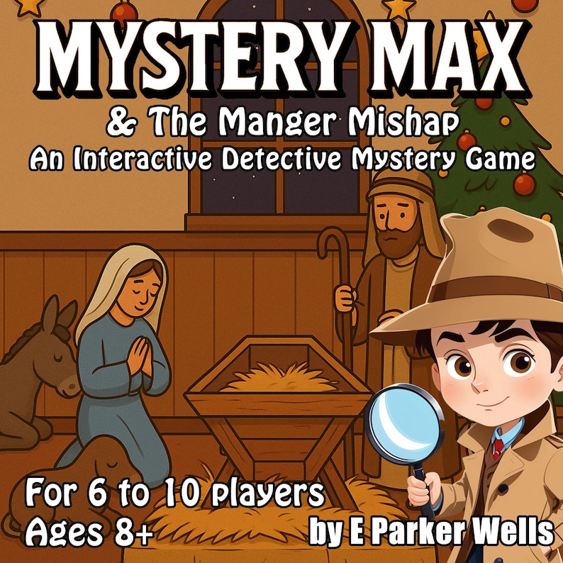 Mystery Max & the Manger Mishap | Printable Christmas Detective Game ...