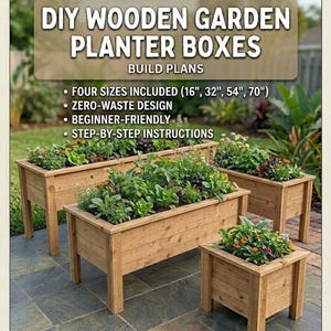 May include: Digital build plans for DIY wooden garden planter boxes from Dream Big Studios. Includes four sizes: 16", 32", 54", and 70". The image shows three rectangular wooden planters of varying sizes filled with green plants and flowers.