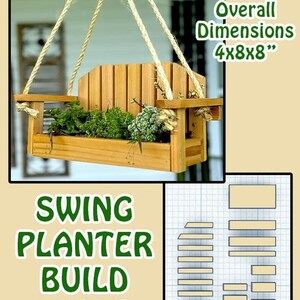 A promotional image for swing planter build plans featuring a photo of the finished planter with green plants, text indicating overall dimensions of 4x8x8, and a blue grid diagram showing wood cutting pieces.