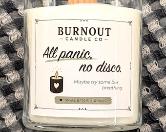 All Panic No Disco - Soy Wax Candle –  Customizable Burnout Wellness Gift for Office Coworkers, Boss, Birthdays, Mental Health