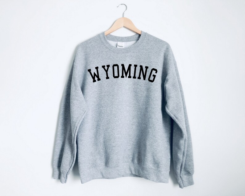 Wyoming Sweatshirt Wyoming Crewneck Sweatshirt Wyoming | Etsy