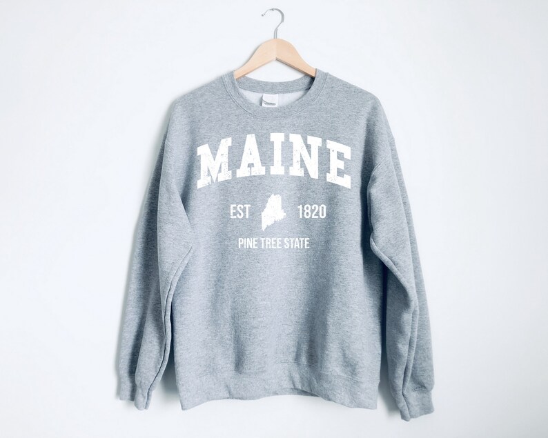 Maine Sweatshirt Maine Crewneck Sweatshirt Maine Sweater Etsy
