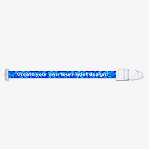 Könnte beinhalten: Ein blaues und türkisfarbenes Tourniquet mit einer weißen Schnalle und dem Text "Gestalte dein eigenes Tourniquet-Design!" auf dem Band.