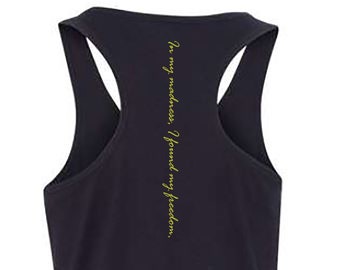Empowering Racerback Tank Top: "In My Madness, I Found My Freedom"
